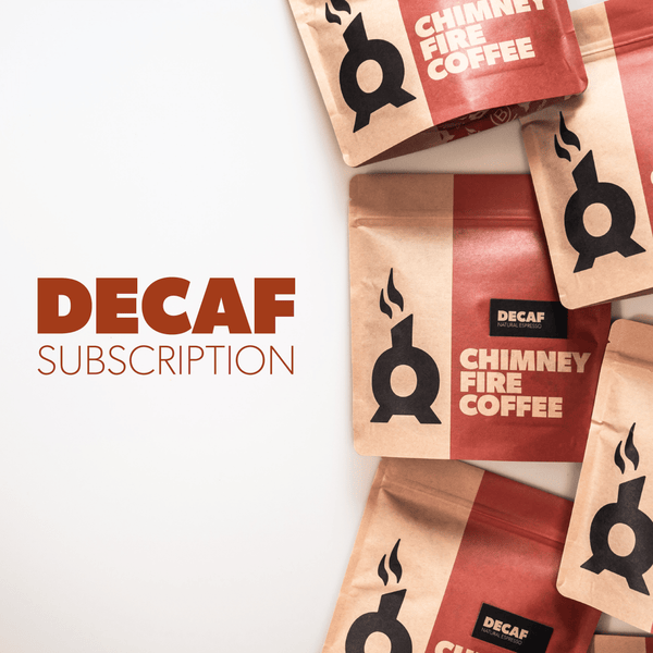 ESSENTIAL DECAF SUBSCRIPTION Coffee Chimney Fire Coffee 