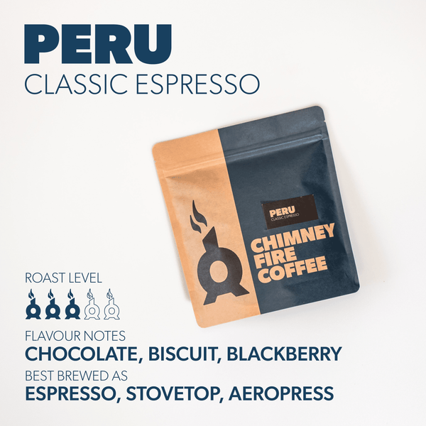 PERU CLASSIC ESPRESSO Coffee Chimney Fire Coffee 250G WHOLE BEAN 